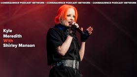 Shirley Manson Garbage Anthology podcast interview Kyle Meredith