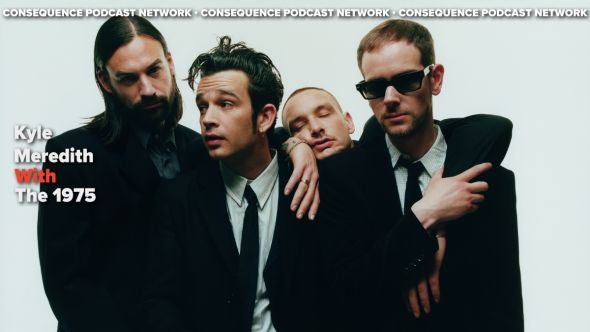 the 1975 Being Funny in a Foreign Language kyle meredith with podcast interview